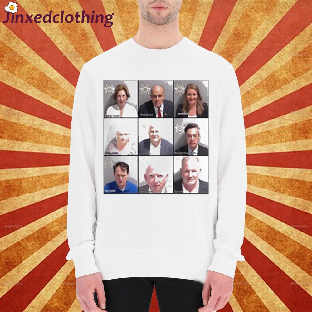 Trump Lackey Mugshot Rudy Giulianis Cathy Latham David Shafer Kenneth Chesebro Ray Smith T-shirt 